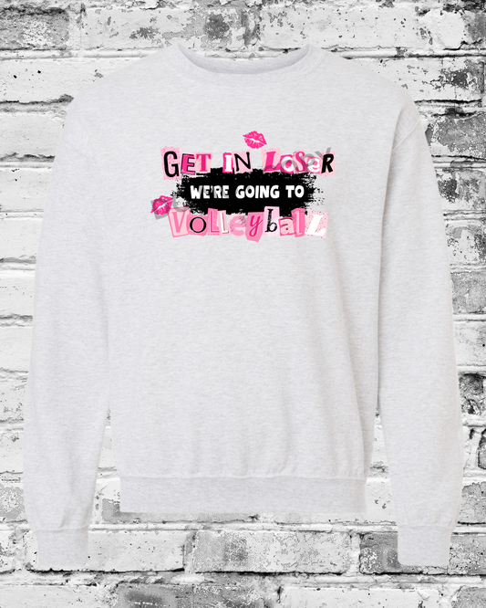 Adult Ash Crewneck w/Get in Loser
