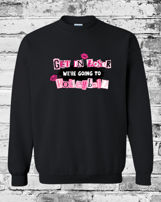 Adult Black Crewneck w/Get in Loser