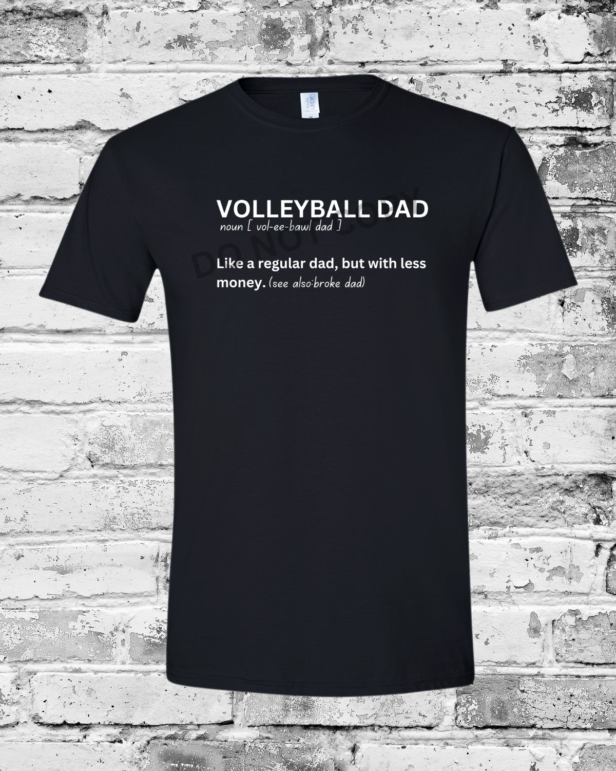Adult Black T-Shirt w/White Volleyball Dad Definition