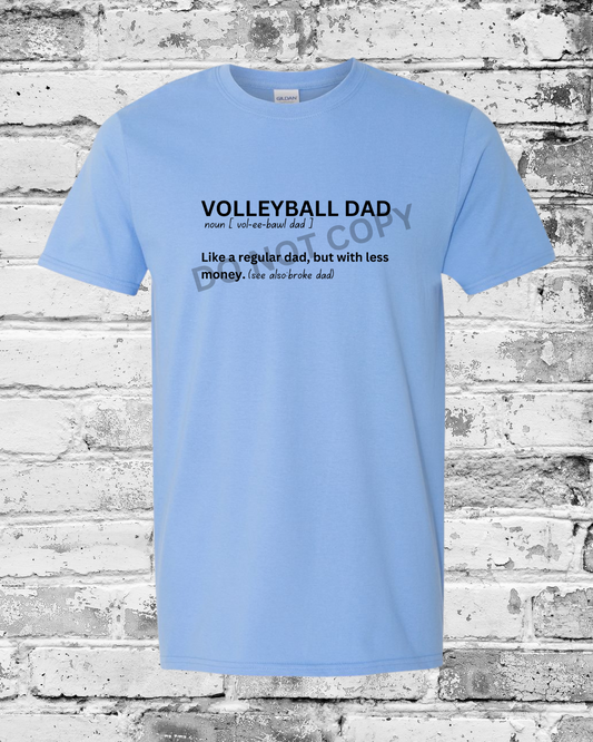 Adult Carolina Blue T-Shirt w/Black Volleyball Dad Definition