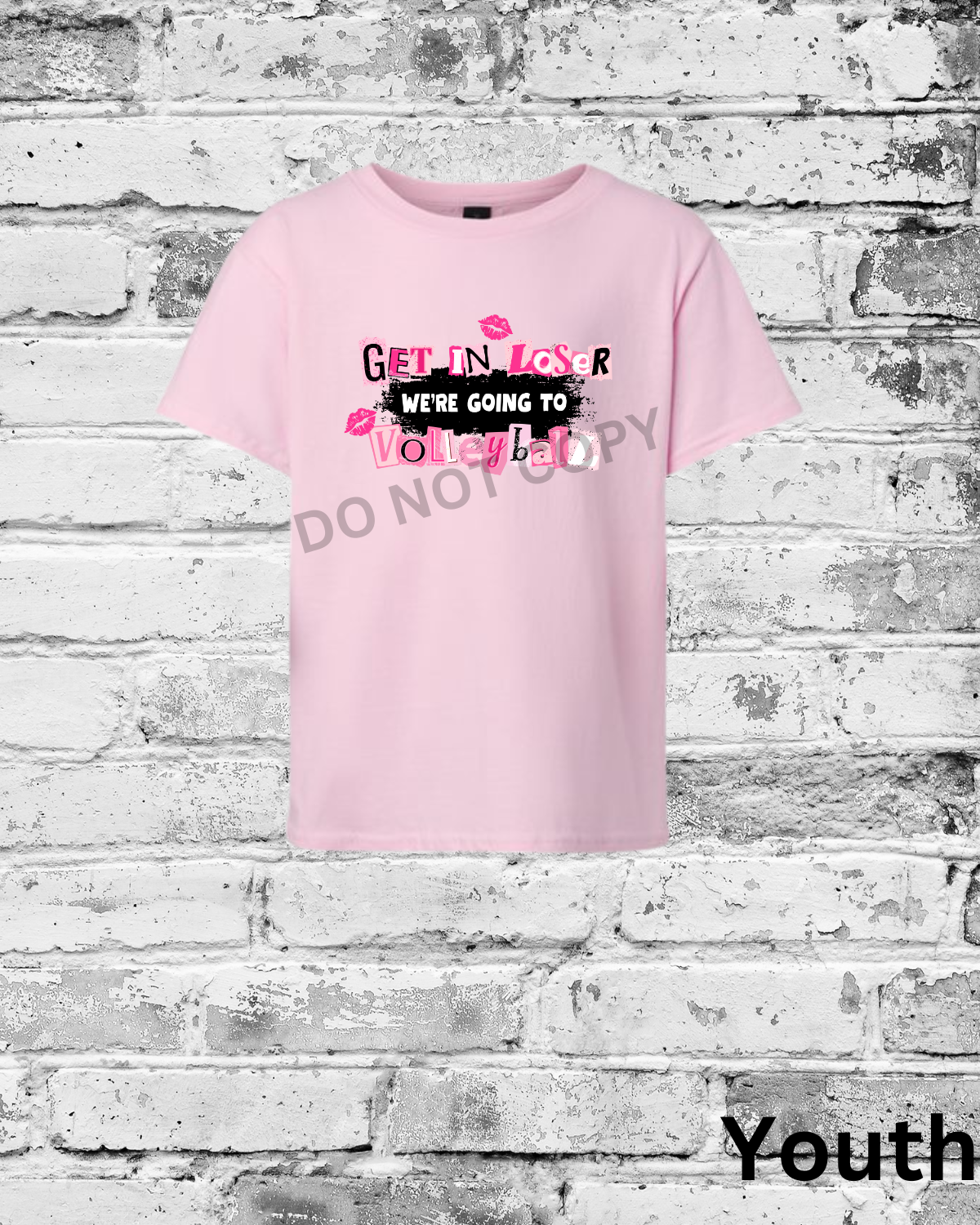 Youth Light Pink T-Shirt w/Get in Loser