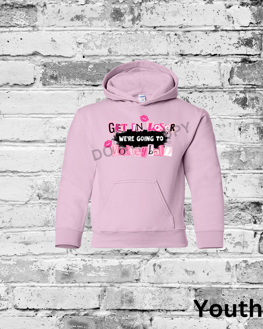 Youth Light Pink Hoodie w/Get in Loser