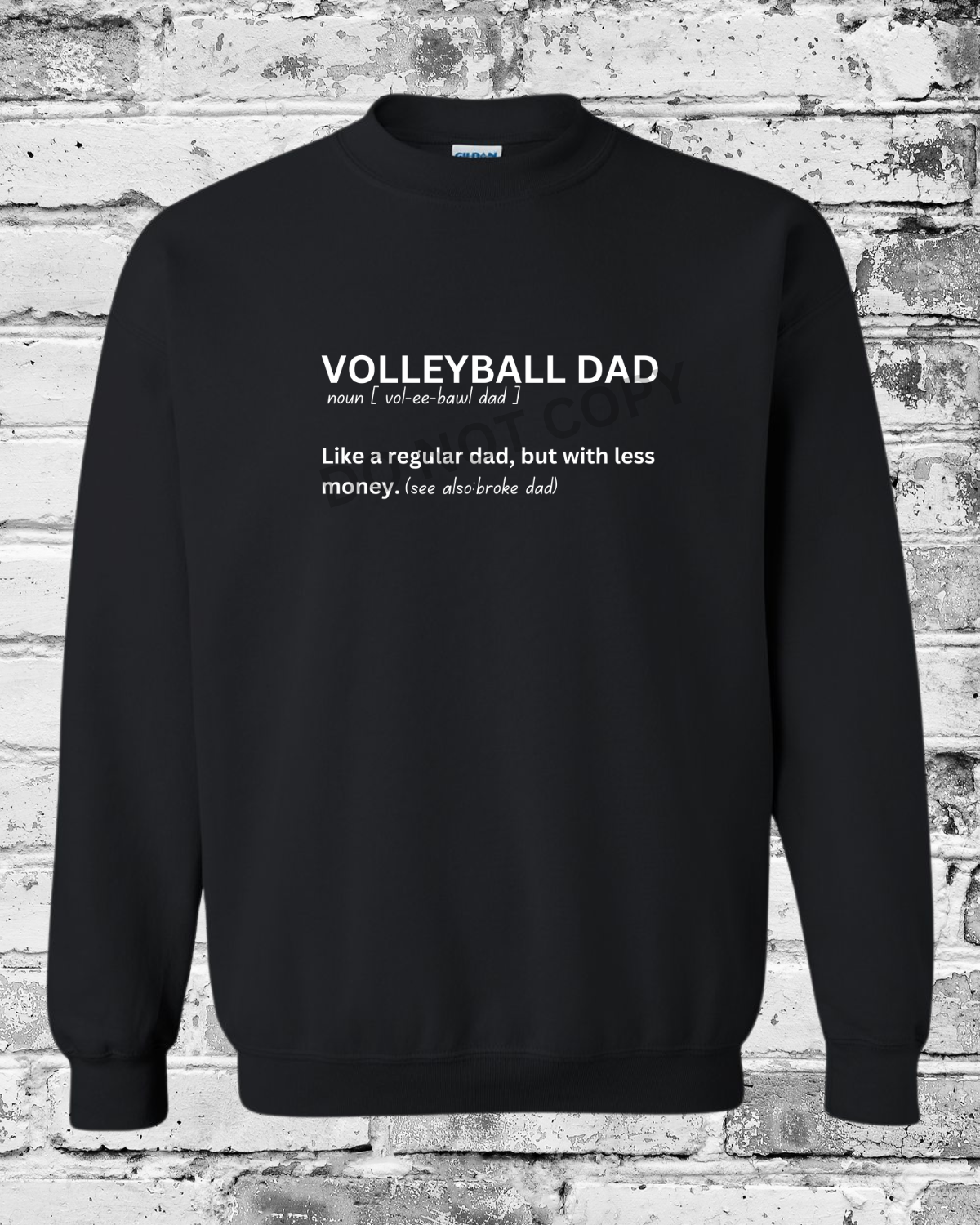 Adult Black Crewneck w/Black Volleyball Dad Definition
