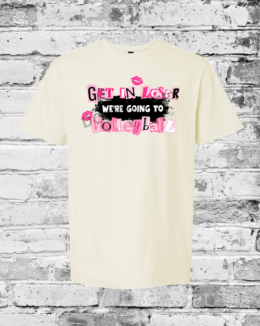 Adult Off White T-Shirt w/Get in Loser