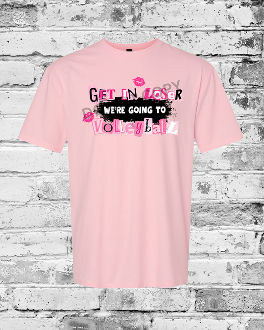 Adult Light Pink T-Shirt w/Get in Loser