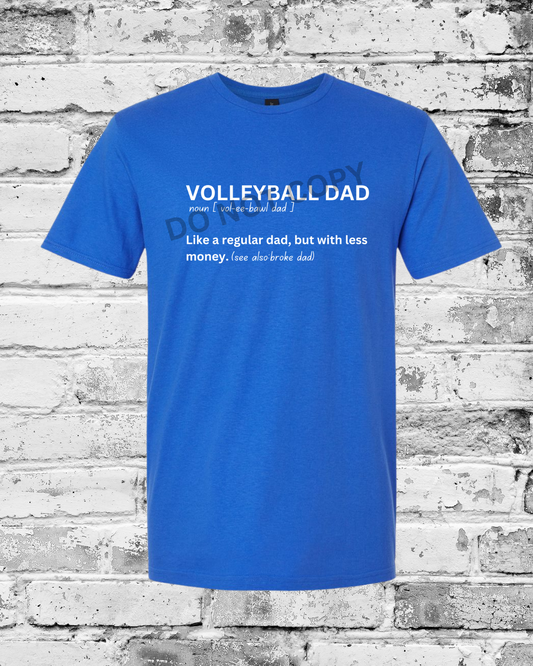 Adult Royal T-Shirt w/White Volleyball Dad Definition