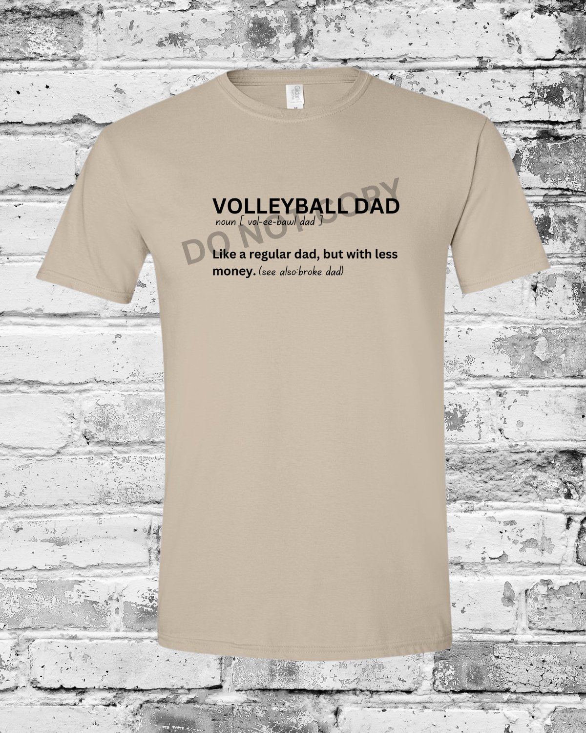 Adult Sand T-Shirt w/Black Volleyball Dad Definition